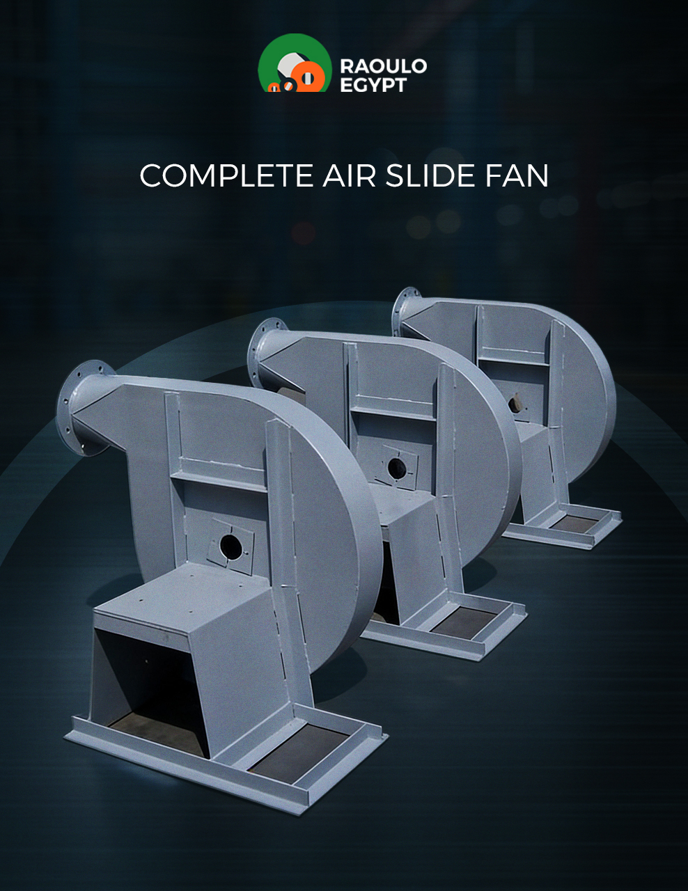 Air Slide fan